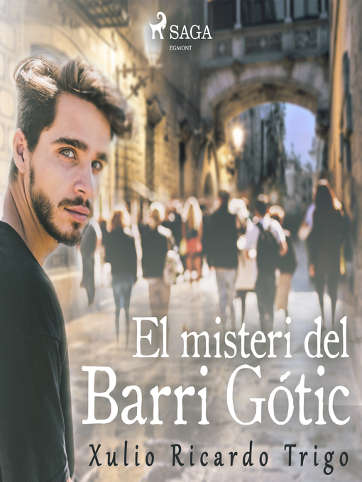 Title details for El misteri del Barri Gótic by Xulio Ricardo Trigo - Wait list